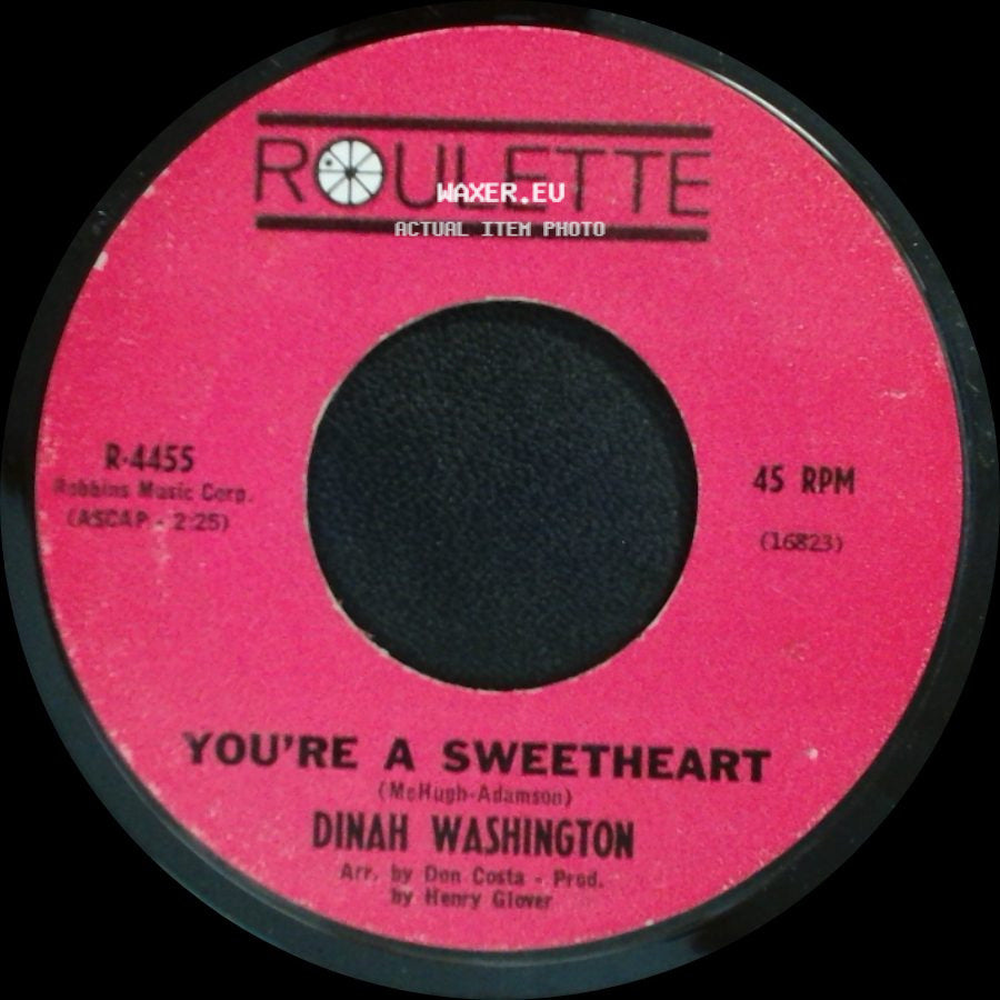 Dinah Washington - It's A Mean Old Man's World / You're A Sweetheart side B