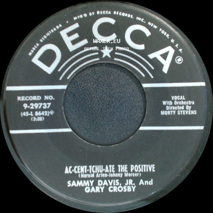 Gary Crosby And Sammy Davis, Jr. / Sammy Davis, Jr. And Gary Crosby - Beat Me Daddy Eight To The Bar / Ac-Cent-Tchu-Ate The Positive side B