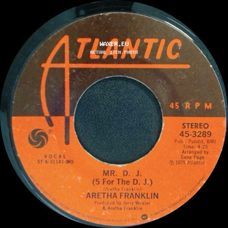 Aretha Franklin - As Long As You Are There / Mr. D. J. (5 For The D. J.) side B