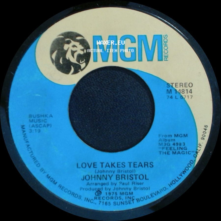 Johnny Bristol - Go On And Dream / Love Takes Tears side B