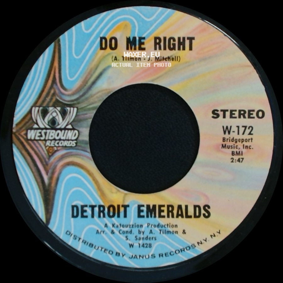 Detroit Emeralds - Do Me Right / Just Now And Then side A