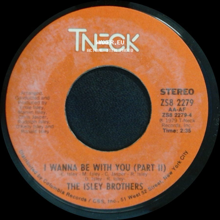 The Isley Brothers - I Wanna Be With You (Part Ii) / I Wanna Be With You (Part I) side A
