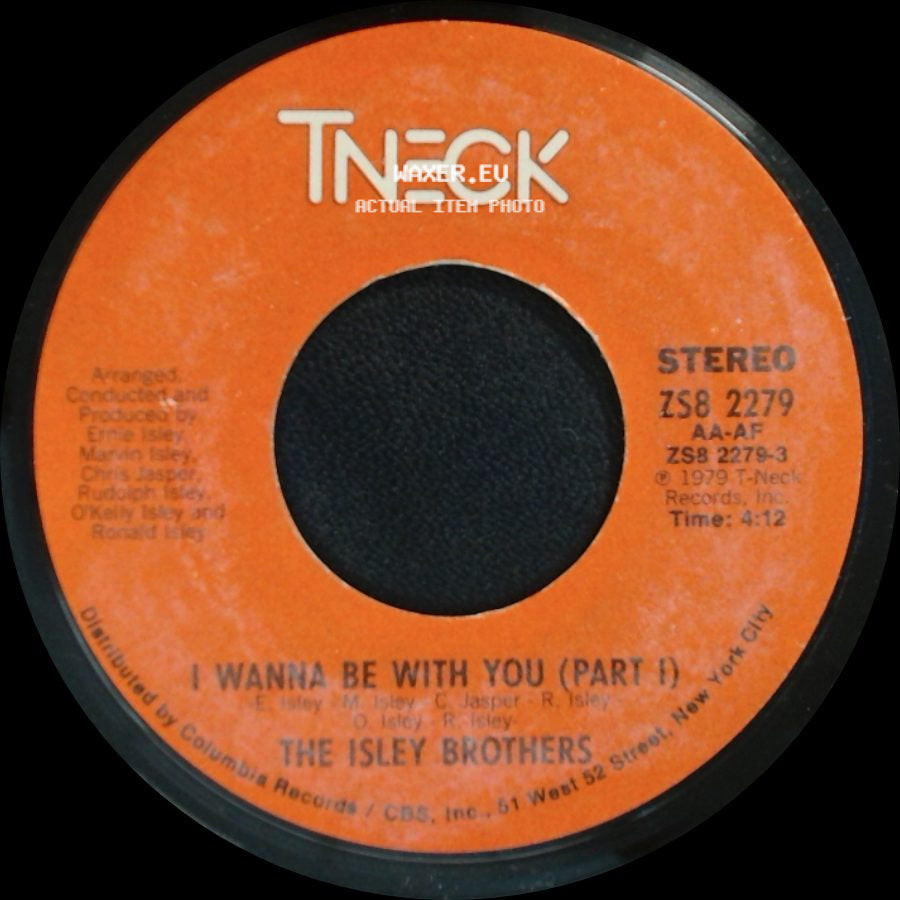 The Isley Brothers - I Wanna Be With You (Part Ii) / I Wanna Be With You (Part I) side B