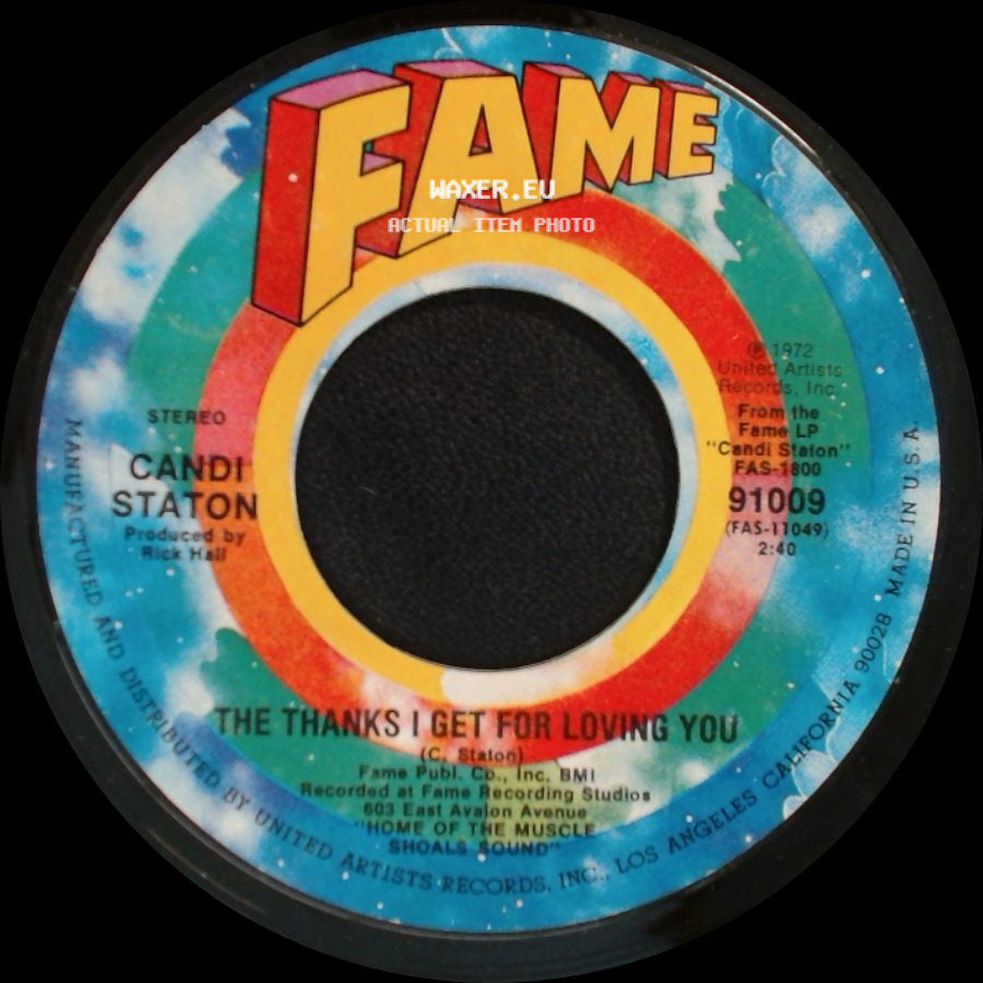 Candi Staton - The Thanks I Get For Loving You / Do It In The Name Of Love side A