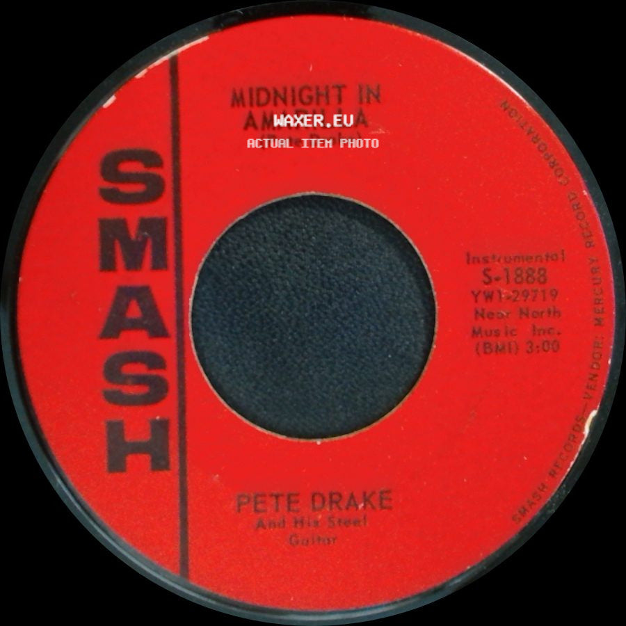 Pete Drake And His Steel Guitar / Pete Drake And His Talking Steel Guitar - Midnight In Amarilla / Forever (Killen) side A