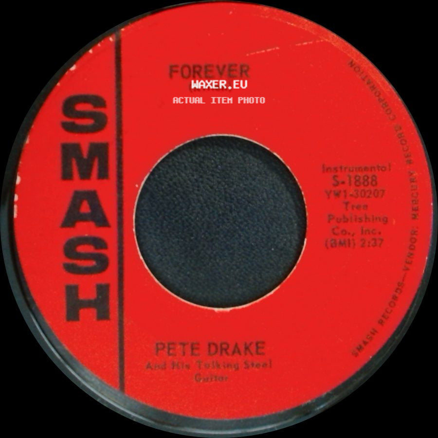 Pete Drake And His Steel Guitar / Pete Drake And His Talking Steel Guitar - Midnight In Amarilla / Forever (Killen) side B
