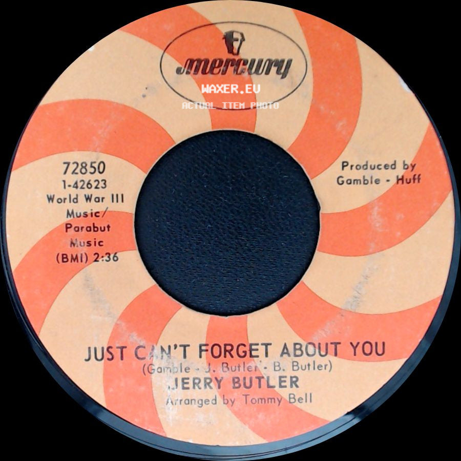 Jerry Butler - Just Can't Forget About You / Hey, Western Union Man side A