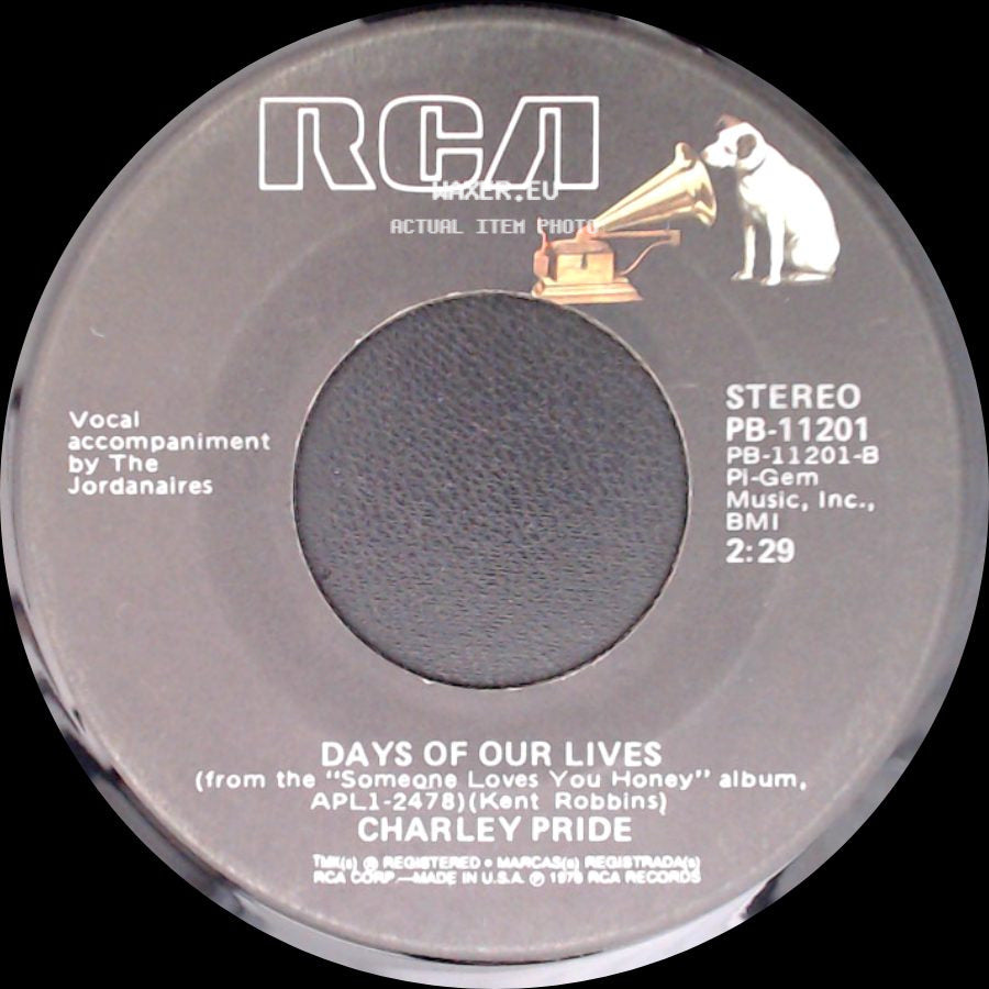 Charley Pride - Days Of Our Lives / Someone Loves You Honey side A