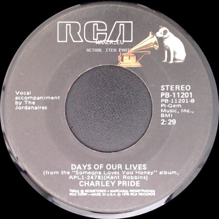 Charley Pride - Days Of Our Lives / Someone Loves You Honey side A