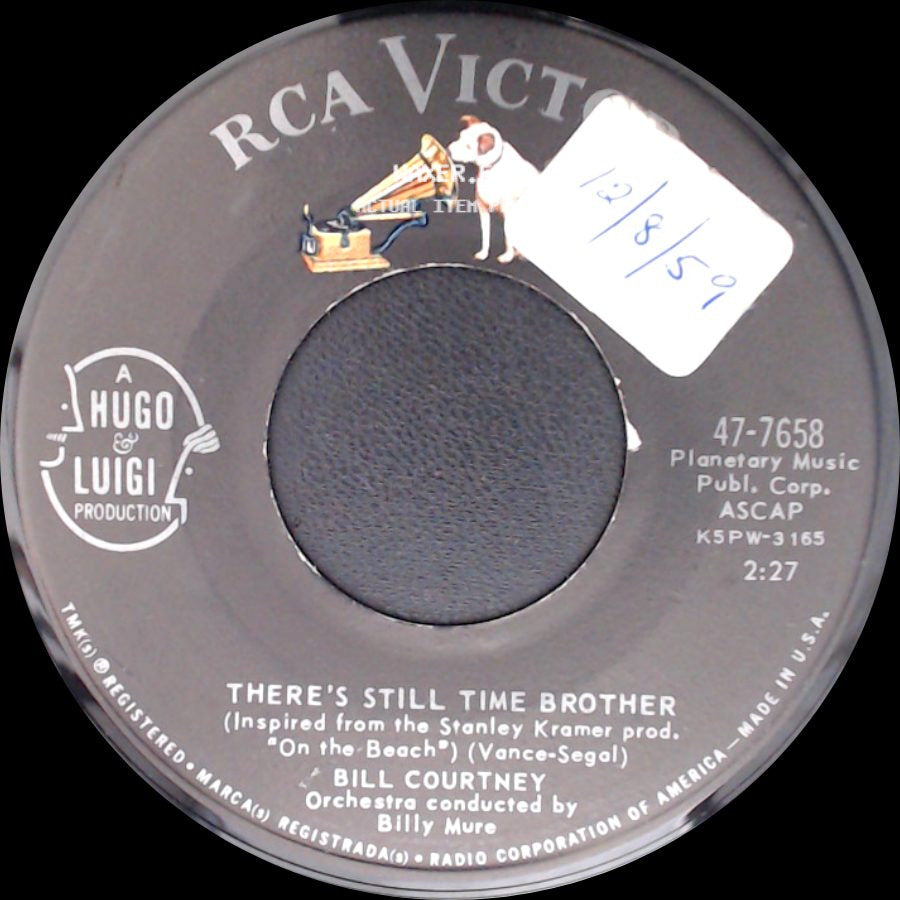 Bill Courtney - There's Still Time Brother / I'd Like Her To Be side A