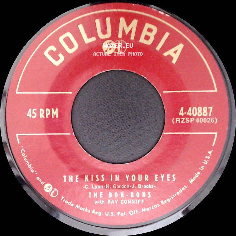 The Bon-Bons With Ray Conniff - Love Me Or I'll Die / The Kiss In Your Eyes side B