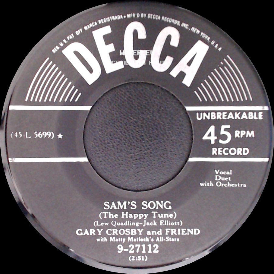 Gary Crosby And Friend With Matty Matlock's All-Stars / Gary Crosby And Friend - Play A Simple Melody / Sam's Song (The Happy Tune) side B