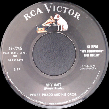 Perez Prado And His Orch. - Patricia / Why Wait side B