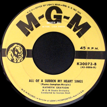 Kathryn Grayson - Jealousy ("Jalousie") / All Of A Sudden My Heart Sings side B