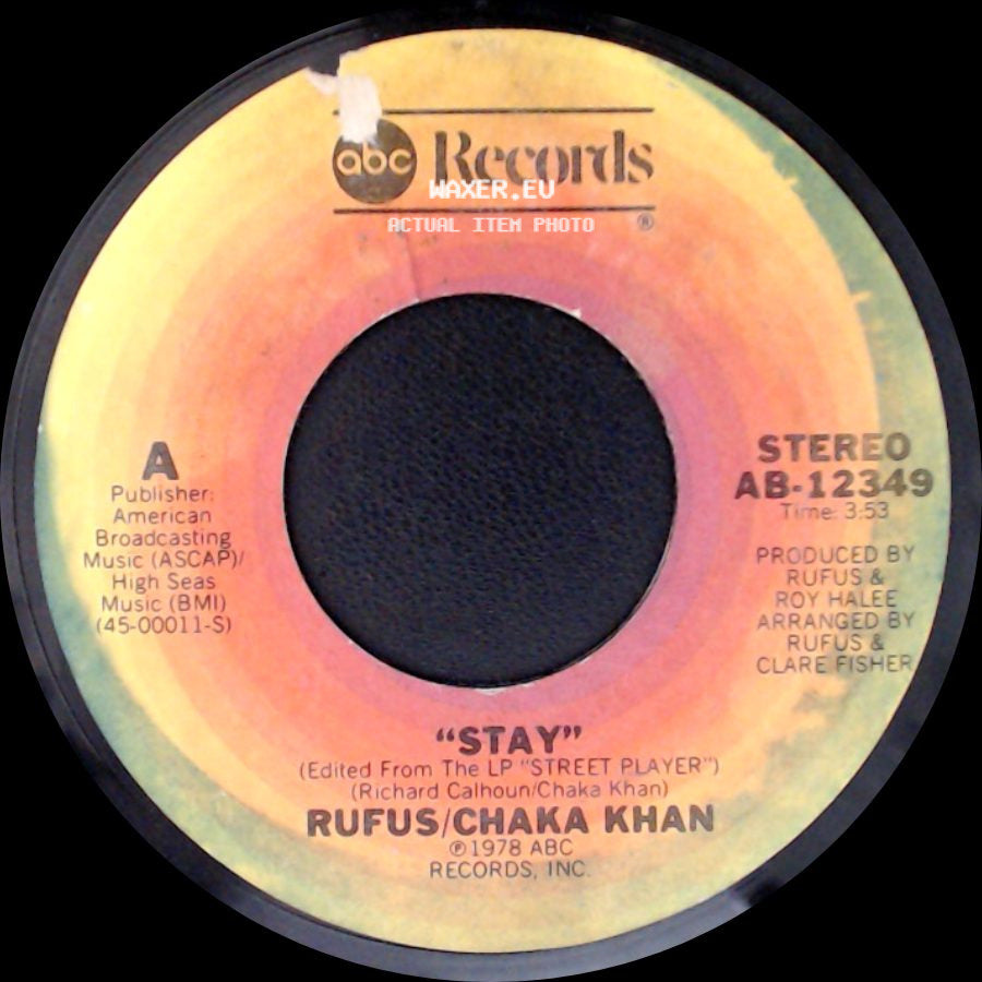 Rufus/Chaka Khan - Stay / Change Your Ways side A
