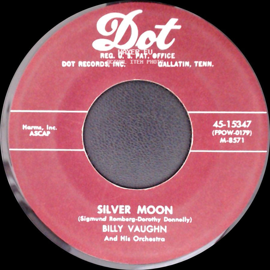 Billy Vaughn And His Orchestra - Baby O' Mine / Silver Moon side B