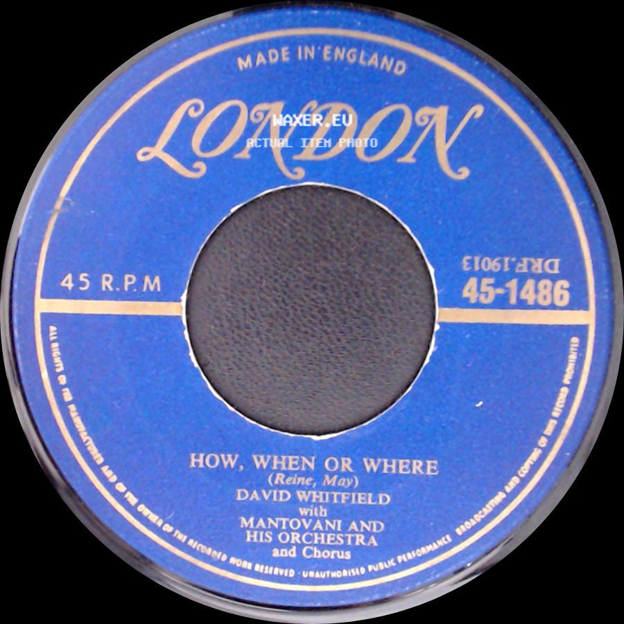 David Whitfield With Mantovani And His Orchestra And Chorus - Cara Mia / How, When Or Where side B