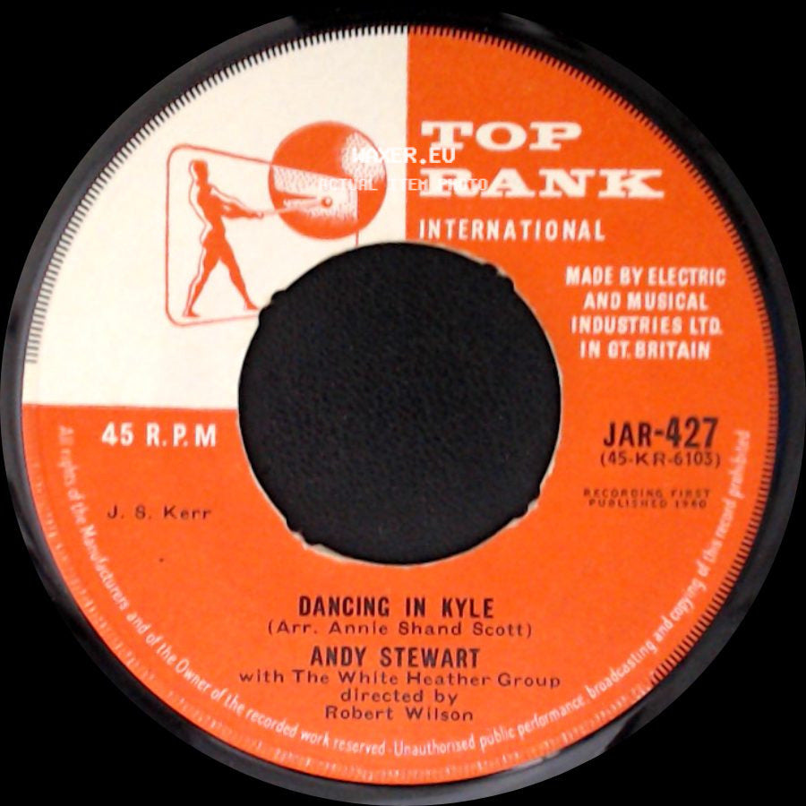 Andy Stewart / Andy Stewart With The White Heather Group Directed By Robert Wilson - Donald, Where's Your Troosers? / Dancing In Kyle side B