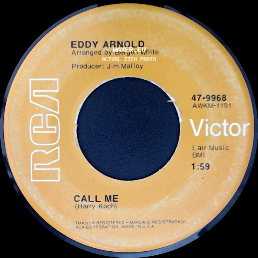 Eddy Arnold - Call Me / A Part Of America Died side A