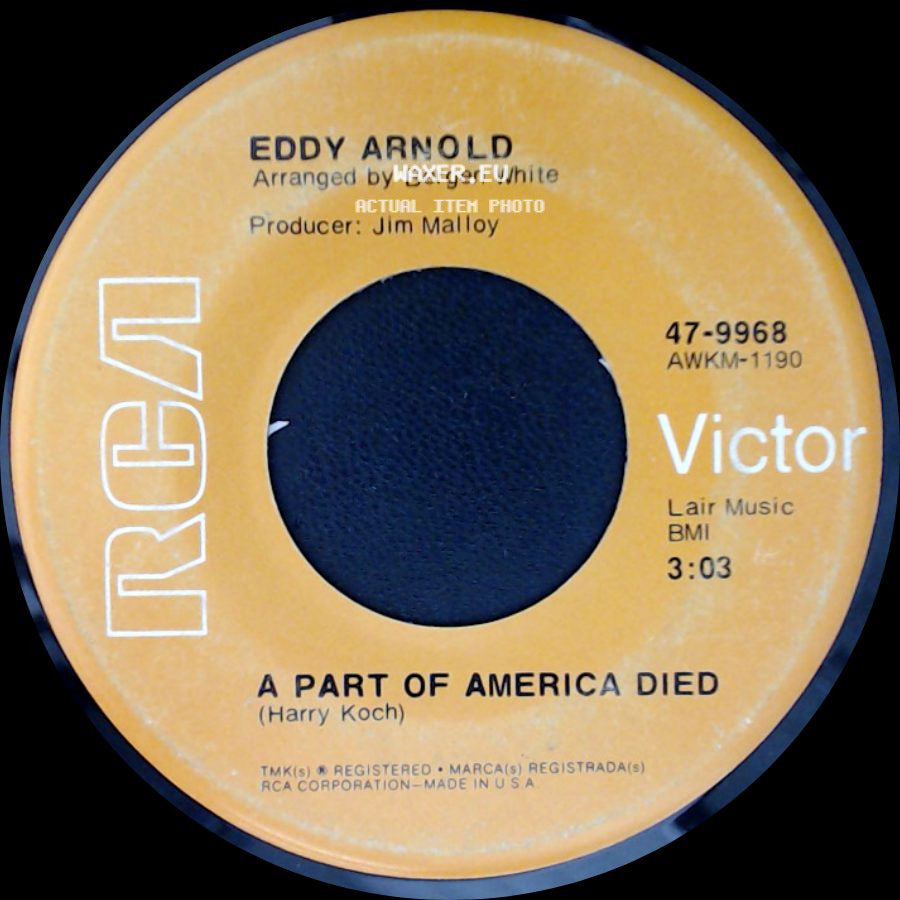 Eddy Arnold - Call Me / A Part Of America Died side B