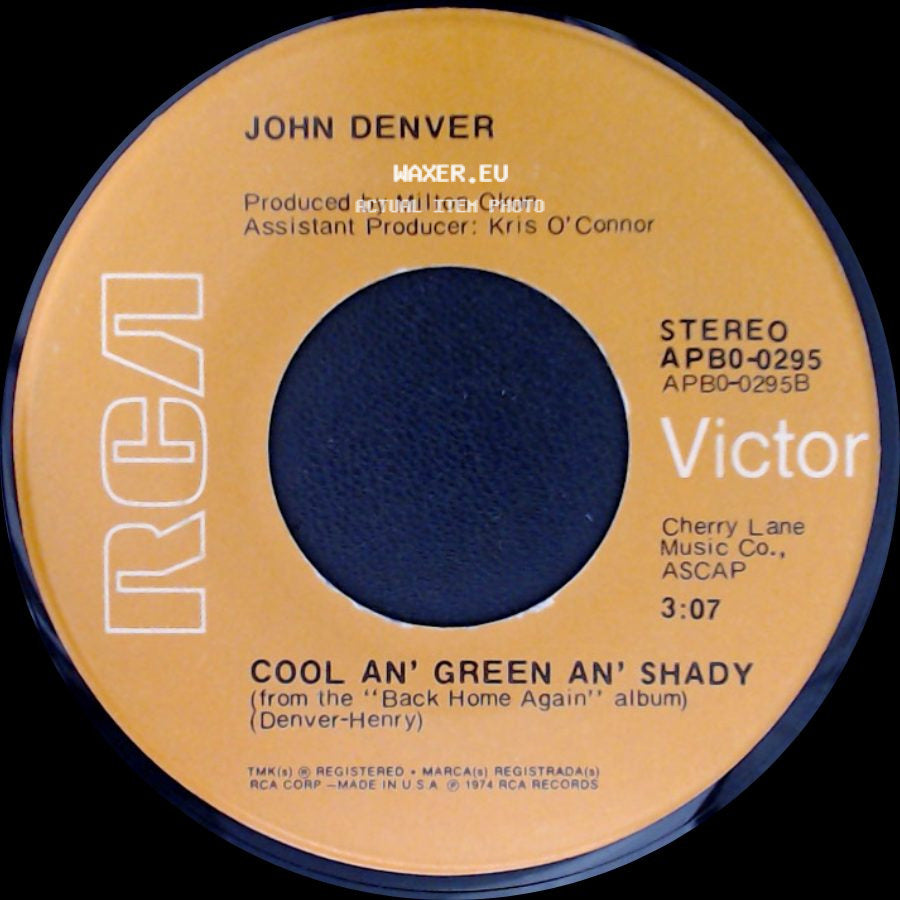 John Denver - Cool An' Green An' Shady / Annie's Song side A