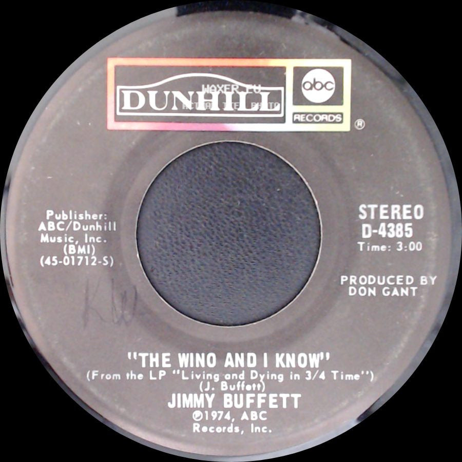 Jimmy Buffett - The Wino And I Know / Come Monday side A