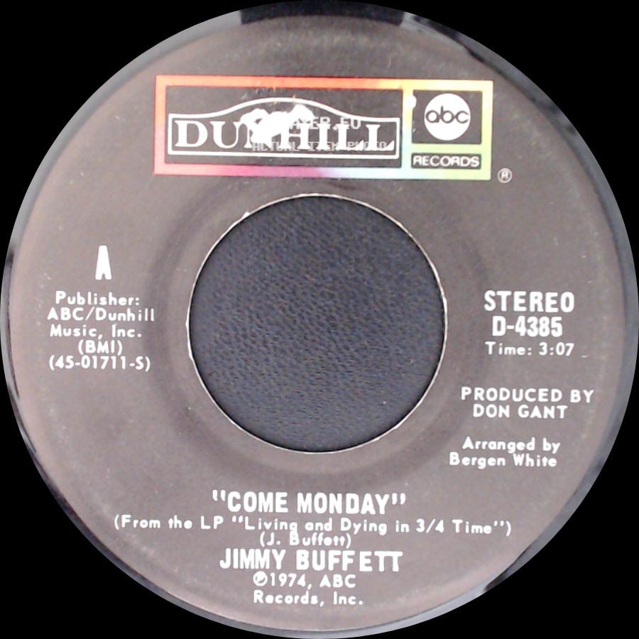 Jimmy Buffett - The Wino And I Know / Come Monday side B