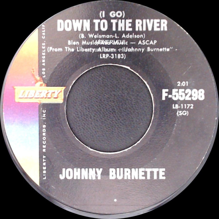 Johnny Burnette - (I Go) Down To The River / Little Boy Sad side A