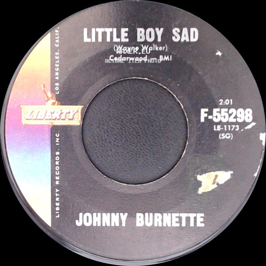 Johnny Burnette - (I Go) Down To The River / Little Boy Sad side B