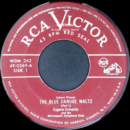 Eugene Ormandy And The Minneapolis Symphony Orch. / Johann Strauss / Eugene Ormandy And The Minneapolis Symphony Orch. - The Blue Danube Waltz (Part 1) / The Gypsy Baron: Overture (Concluded) side A