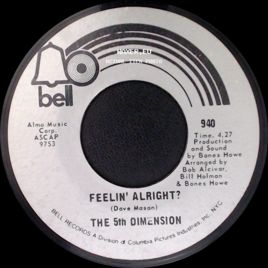 The 5Th Dimension - One Less Bell To Answer / Feelin' Alright? side B