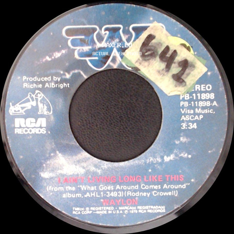 Waylon - I Ain't Living Long Like This / It's The World's Gone Crazy (Cotillion) side A