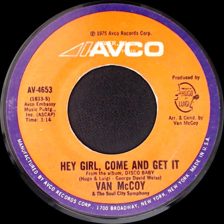 Van Mccoy / Van Mccoy & The Soul City Symphony - The Hustle / Hey Girl, Come And Get It side B