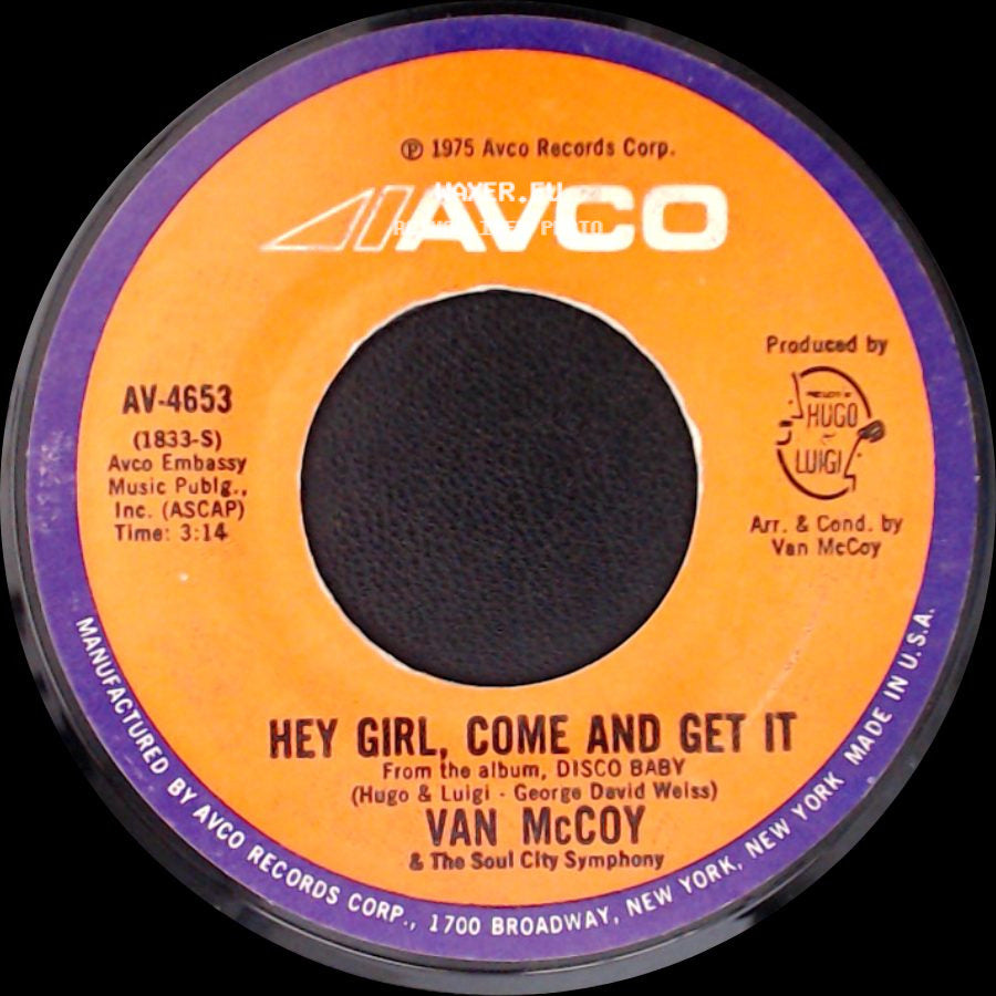 Van Mccoy / Van Mccoy & The Soul City Symphony - The Hustle / Hey Girl, Come And Get It side B