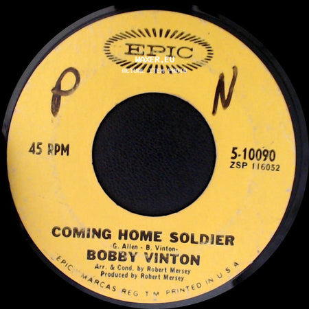 Bobby Vinton - Coming Home Soldier / Don't Let My Mary Go Around side A
