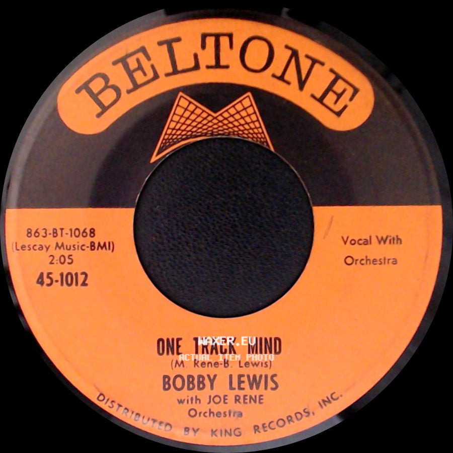 Bobby Lewis With Joe Rene Orchestra - Are You Ready / One Track Mind side B