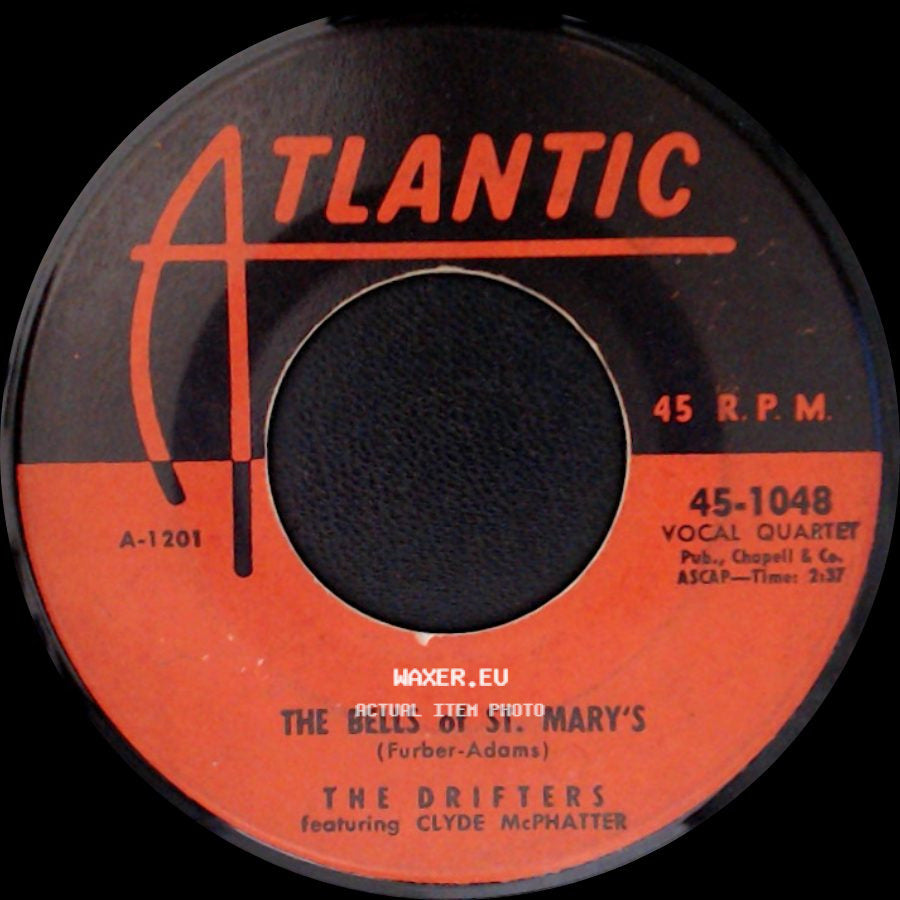 The Drifters Featuring Clyde Mcphatter / The Drifters Featuring Clyde Mcphatter And Bill Pinckney - The Bells Of St. Mary's / White Christmas side A
