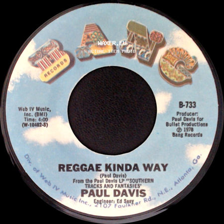 Paul Davis - Reggae Kinda Way / I Go Crazy side A