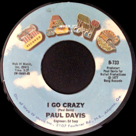 Paul Davis - Reggae Kinda Way / I Go Crazy side B