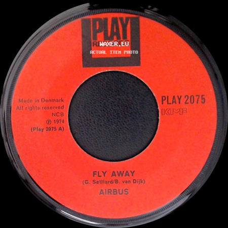 Airbus - Fly Away / Susannah In The Summer side A
