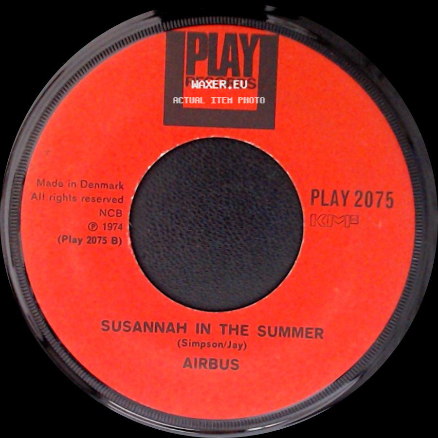 Airbus - Fly Away / Susannah In The Summer side B