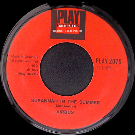 Airbus - Fly Away / Susannah In The Summer side B