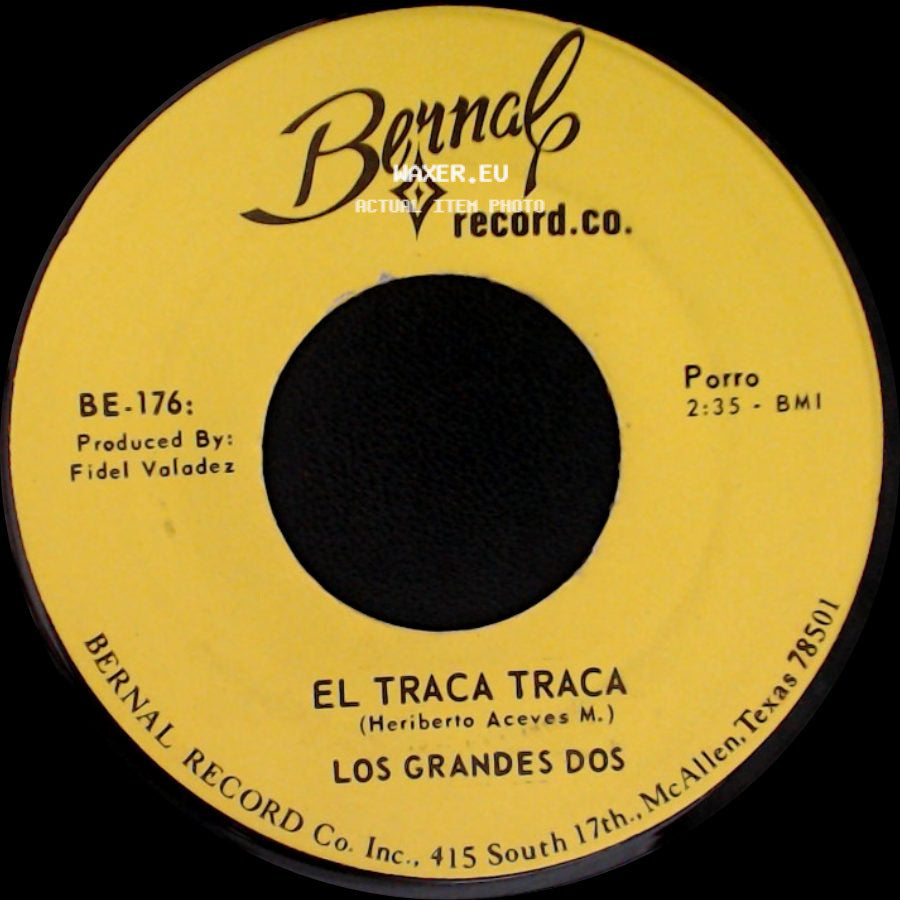 Los Grandes Dos - El Campecino / El Traca Traca side B