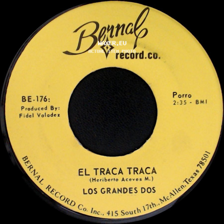 Los Grandes Dos - El Campecino / El Traca Traca side B