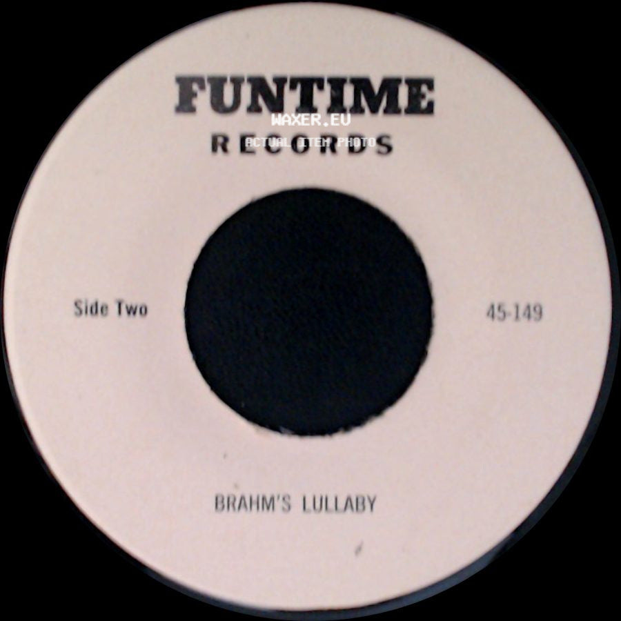Unknown Artist - Rock A Bye Baby Sleep Baby Sleep / Brahm's Lullaby side B