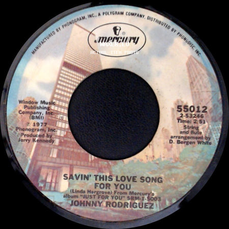 Johnny Rodriguez - Que Te Quiero / Savin' This Love Song For You side B
