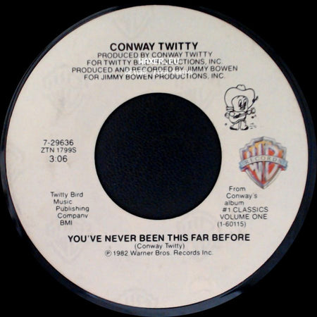 Conway Twitty - Lost In The Feeling / You've Never Been This Far Before side B