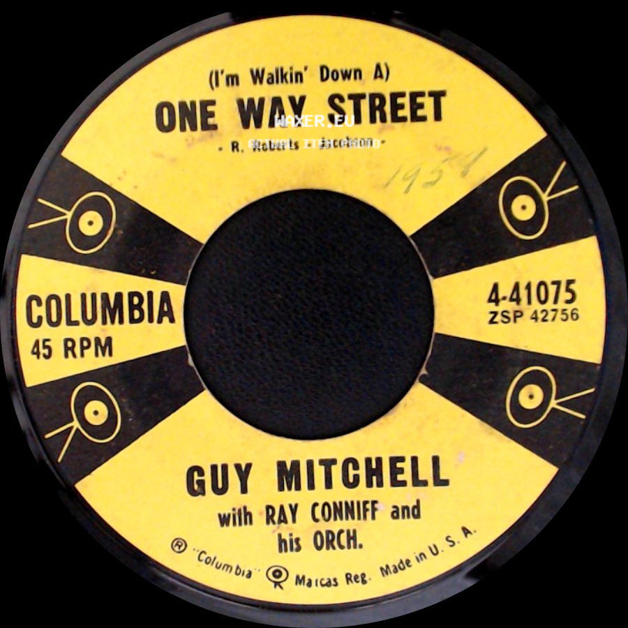 Guy Mitchell With Ray Conniff And His Orch. - (I'm Walkin' Down A) One Way Street / The Lord Made A Peanut side A