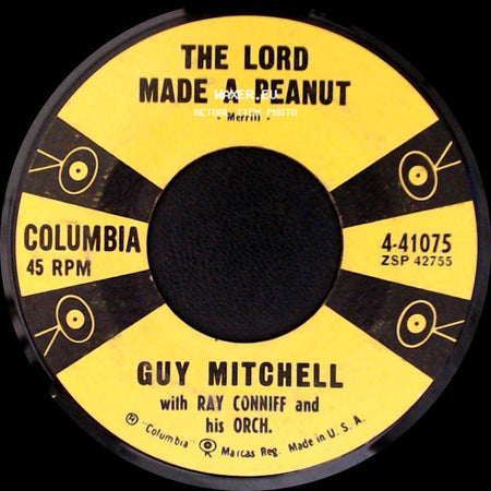 Guy Mitchell With Ray Conniff And His Orch. - (I'm Walkin' Down A) One Way Street / The Lord Made A Peanut side B