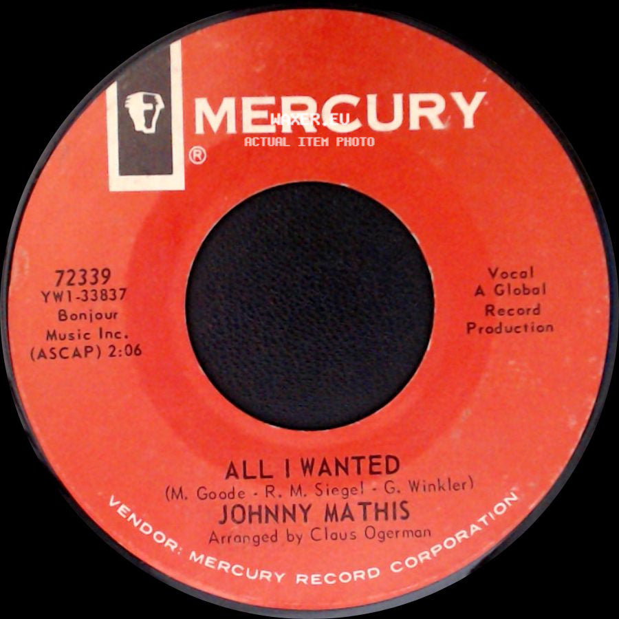 Johnny Mathis - All I Wanted / Listen Lonely Girl side A